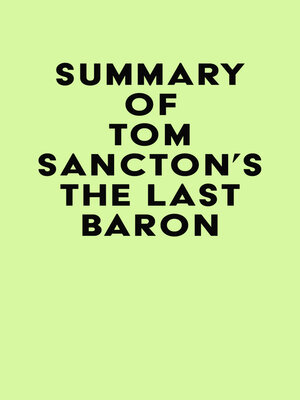 cover image of Summary of Tom Sancton's the Last Baron